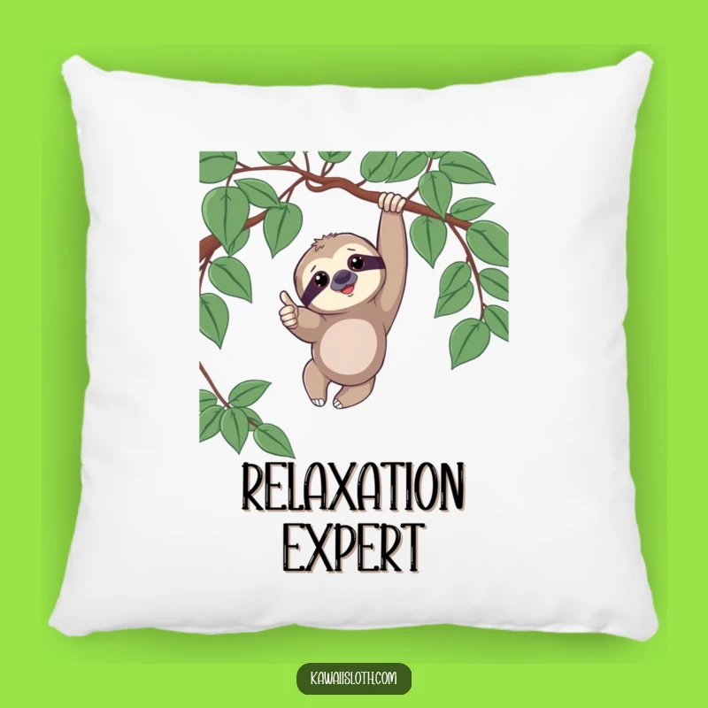Funny Sloth Pillow - For The Ultimate Relaxer & Cheerleader