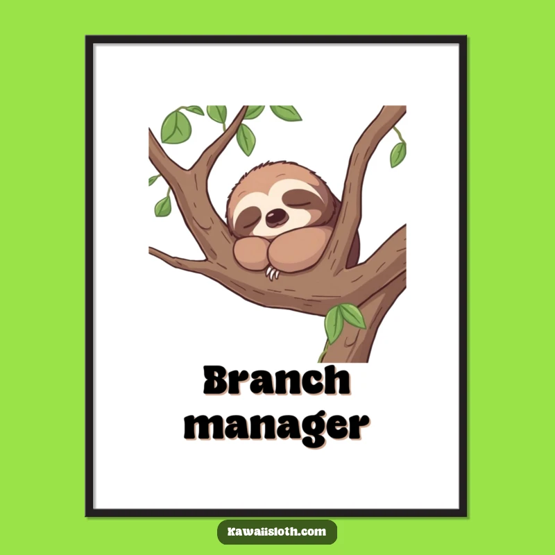 Funny Contented Sloth Poster - Peaceful Napping Branch Dweller Wall Art Gift