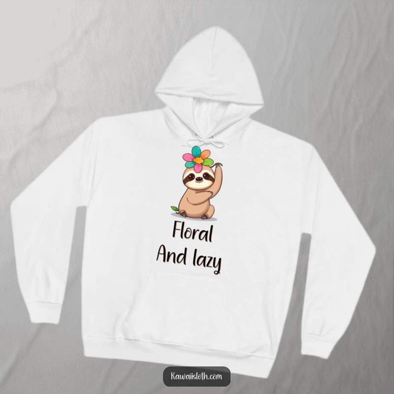 Funny flower sloth hoodie, a comfortable hoodie featuring a sloth balancing a colorful flower on its head, radiating peace.