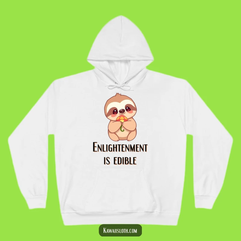 Funny Sloth Hoodie: Cozy Up With Magical Mushroom Humor!