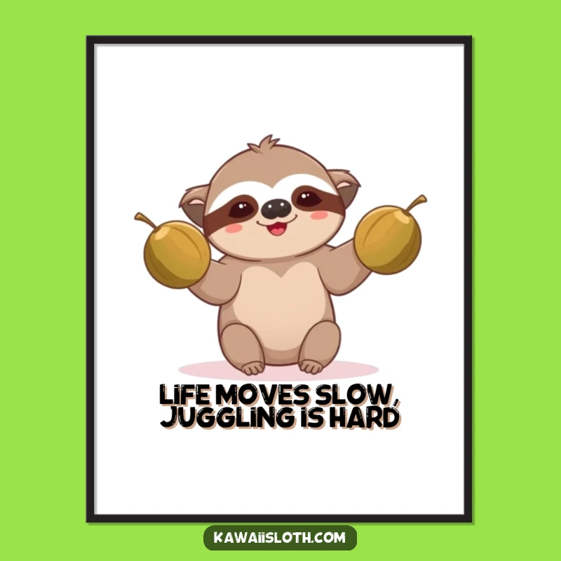 Funny Free Printable Wall Art: Sloth Coconut Juggling Downloadable Art