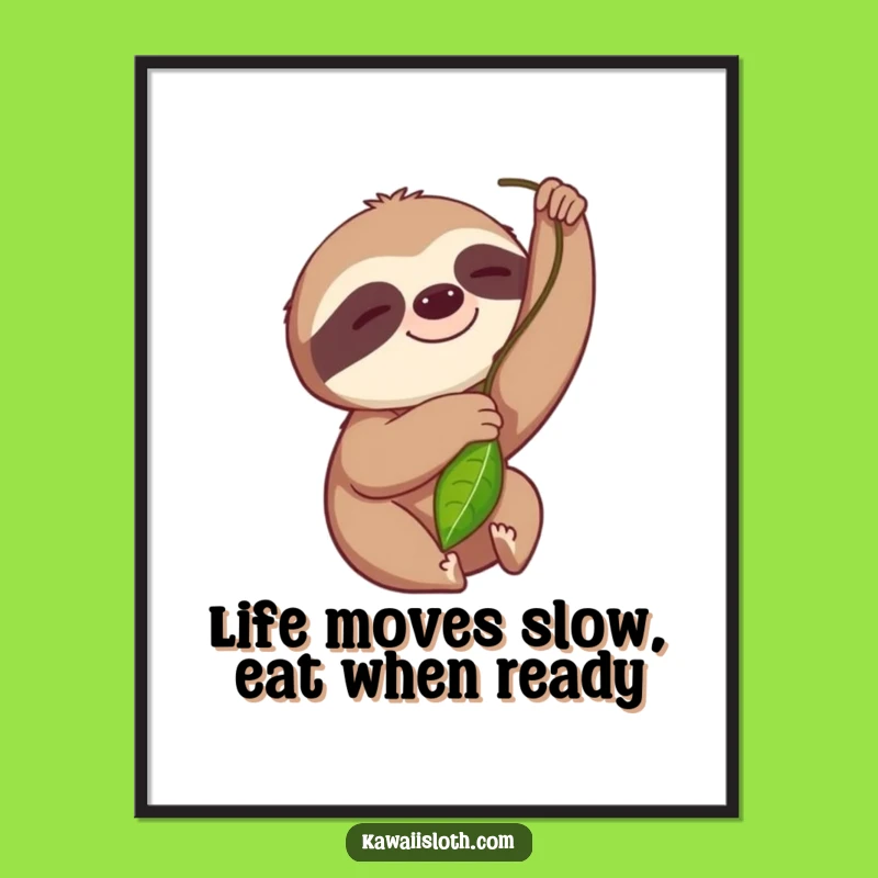 Funny Free Printable Sloth Wall Art: Slow Smile Leafy Zen Downloadable Decor