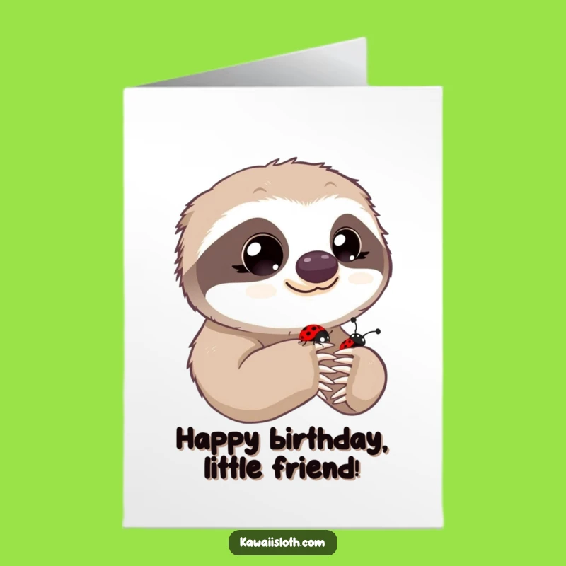 Free Printable Funny Birthday Card: Innocent Sloth & Ladybug - Hilarious Downloadable Gift!