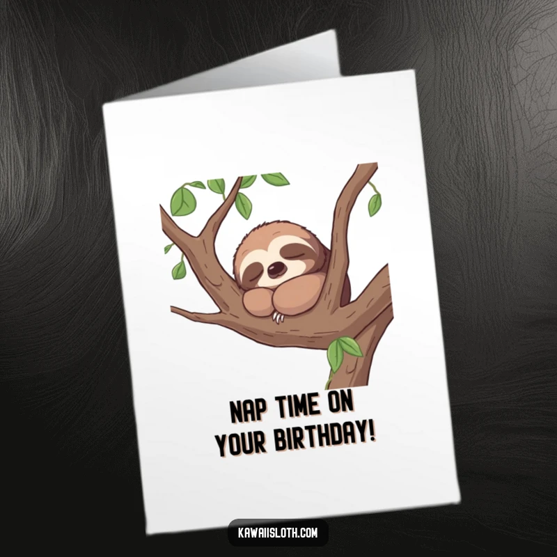 Funny Free Printable Birthday Card featuring a contented sloth sighing happily while napping peacefully on a tree branch.
