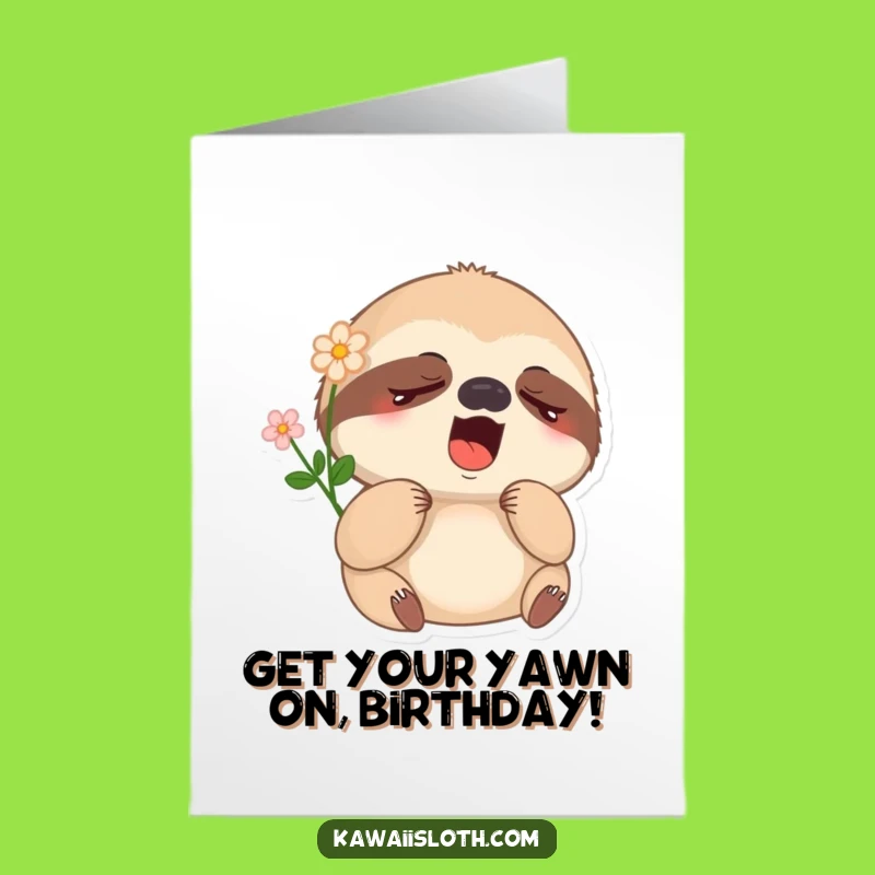 Free Printable Birthday Card: Sleepy Sloth Yawning Hilariously, Perfect Downloadable Greeting