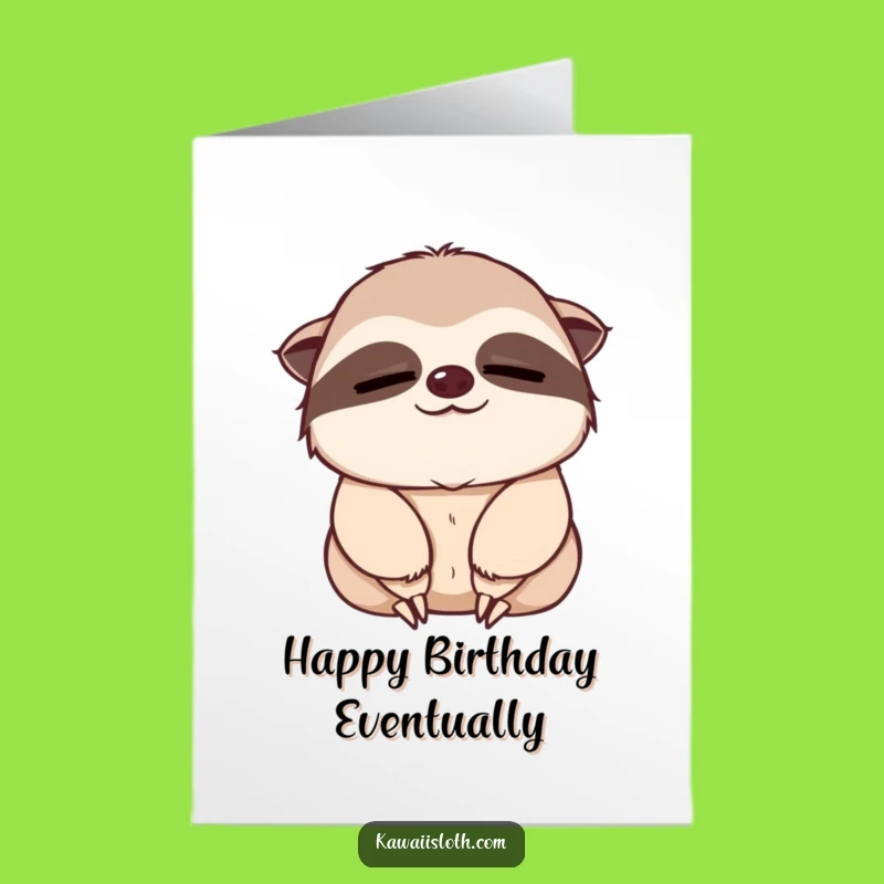 Free Printable Sloth Birthday Card: Sleepy Nodding Sloth Downloadable Gift