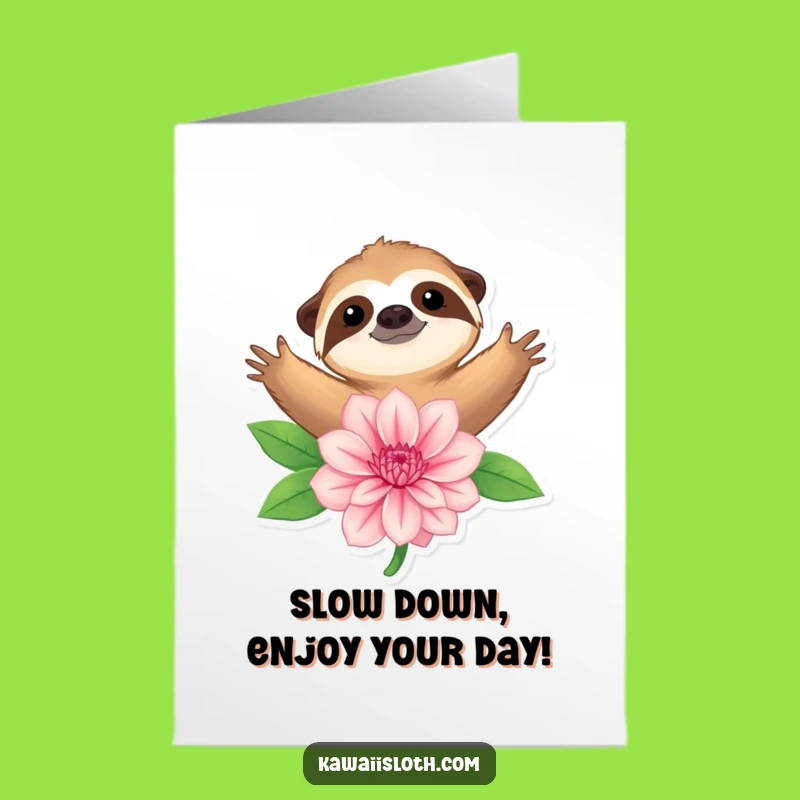 Free Printable Birthday Card: Sloth Hugs Flower Funny Downloadable Gift for Slow Celebrations
