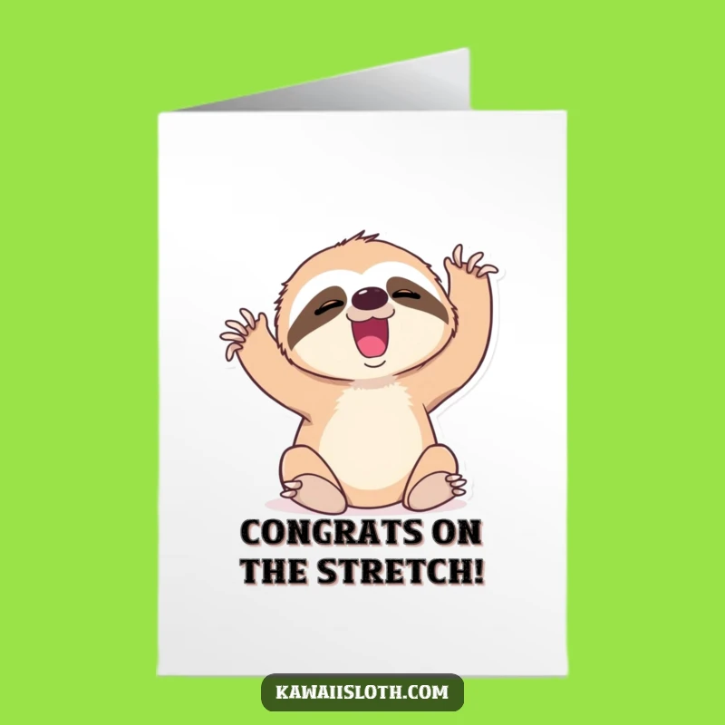 Congrats Sloth Card Free Printable: Yawning Sloth DIY Downloadable Gift for Hard-Earned Wins