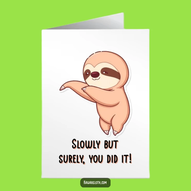 Free Printable Congrats Card: Sloth Reaching for Success, Funny Downloadable Gift
