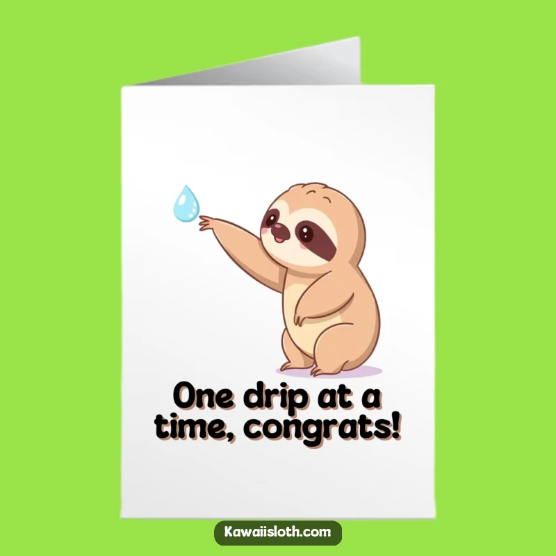Free Printable Sloth Congrats Card: Slow Reach - Humorous Downloadable