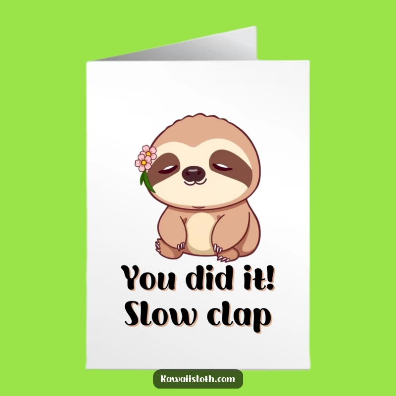 Free Printable Congrats Card: Peaceful Sloth, Zen Achievement, Funny Downloadable Gift