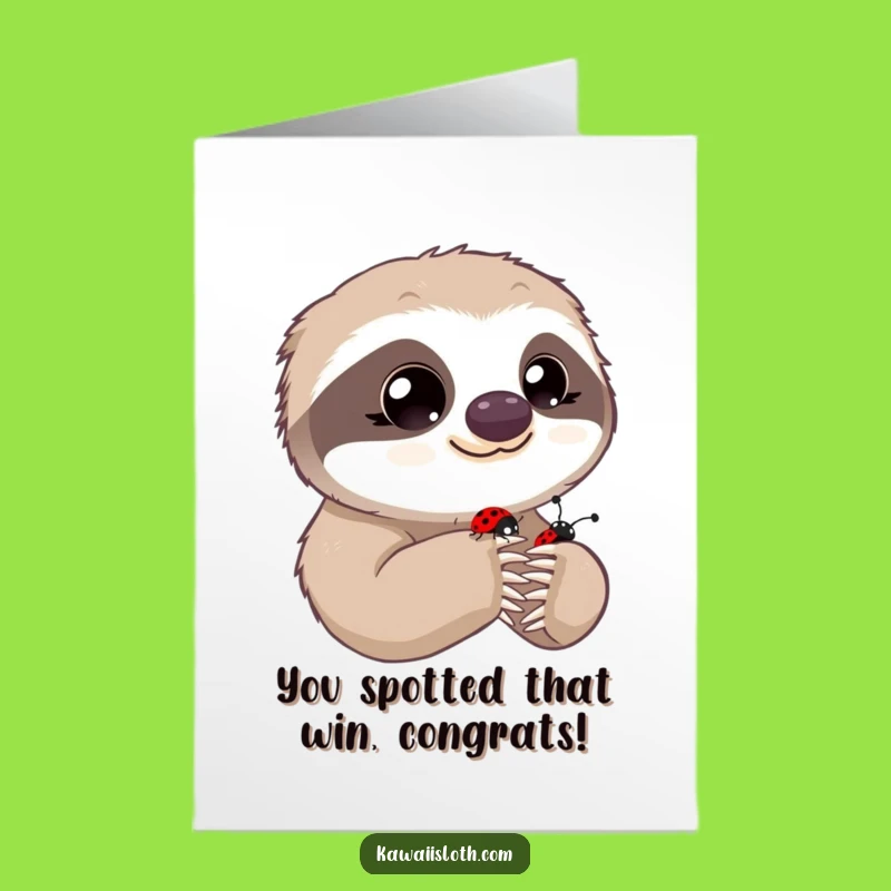 Free Printable Congratulations Card: Sloth's Gentle Congrats - Funny Downloadable Gift!
