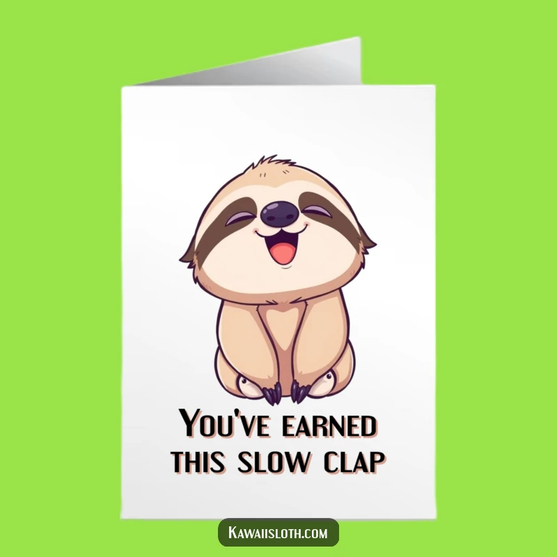 Free Printable Congrats Card: Sloth's Happy Yawn Funny Downloadable Celebration Art