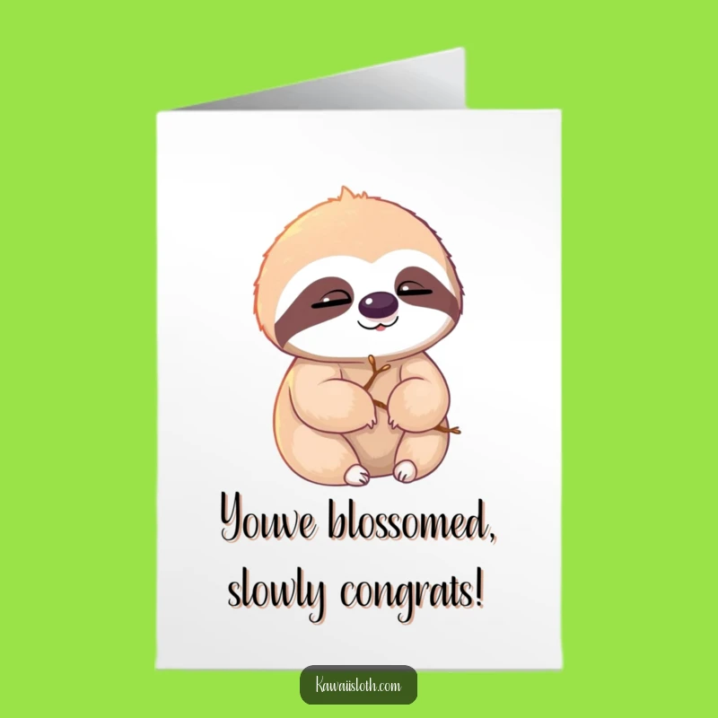 Free Printable Congrats Card: Sunny Sloth's Twiggy Delight - Downloadable