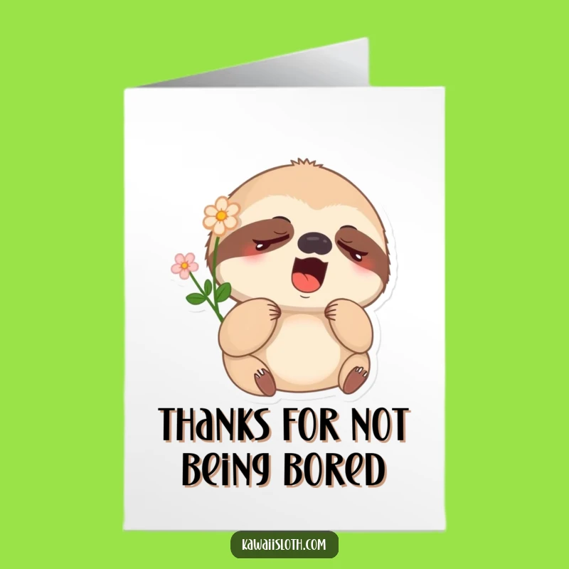 Free Printable Thank You Card: Sleepy Sloth Says Thanks, Funny Downloadable Message