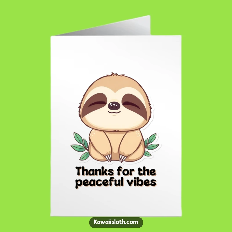 Funny Free Printable Thank You Card: Peaceful Sloth, Downloadable Gift