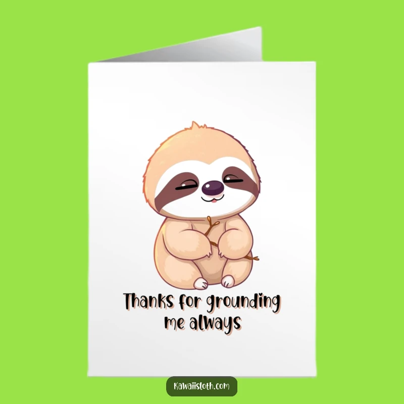 Free Printable Thank You Card: Twiggy Sloth's Sunny Blink - Grateful Downloadable