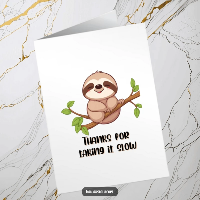 Funny Free Printable Thank You Card with a sloth on a branch, smiling softly and swaying gently, conveying thanks with calm.