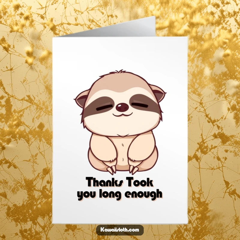 Funny Free Printable Thank You Card: A sloth with sleepy eyes giving a slow, gentle nod, conveying a peaceful thank you.