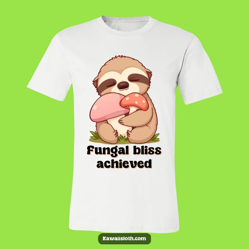 Funny Content Sloth T-Shirt - Embrace Comfort and Comical Mushroom Hugs