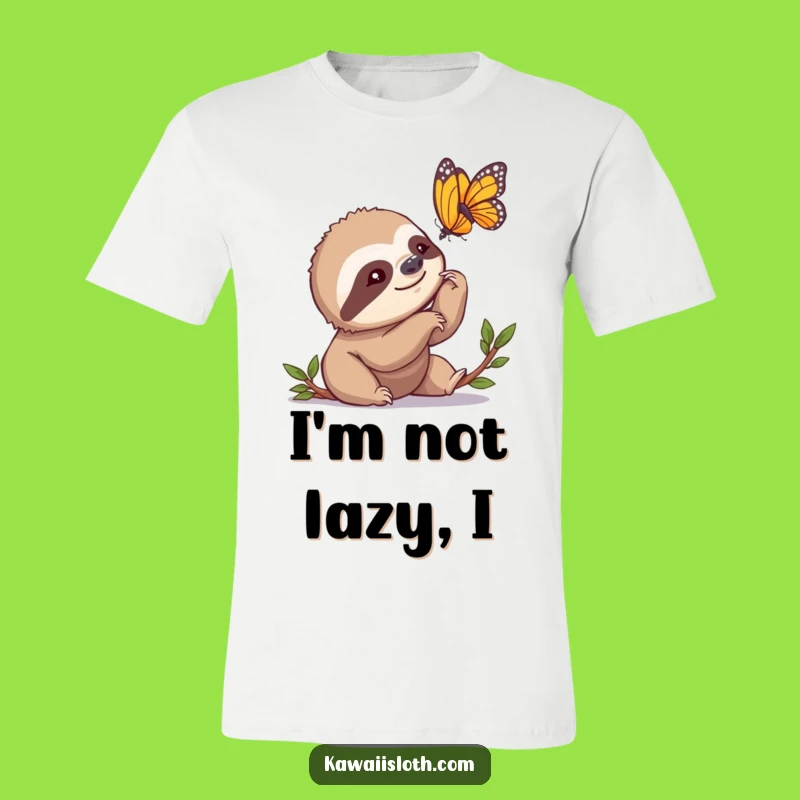 Funny Sloth Butterfly Watching T-Shirt: Wearable Humor for the Zen Master!