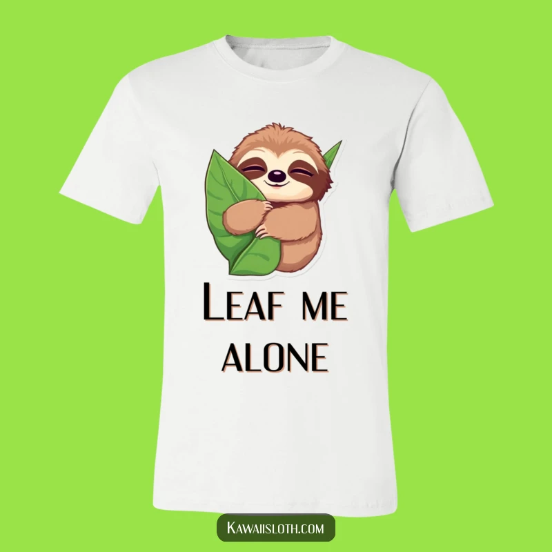 Funny Sleepy Sloth Hugging Leaf T-Shirt - Cozy & Cute Gift